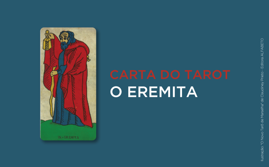 Carta do tarot Eremita Isolamento e