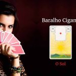 Conheça a Carta O Sol no Baralho Cigano o sol baralho cigano