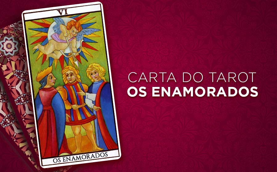 Tarot e o Amor: Vida Amorosa e Conselhos no Amor