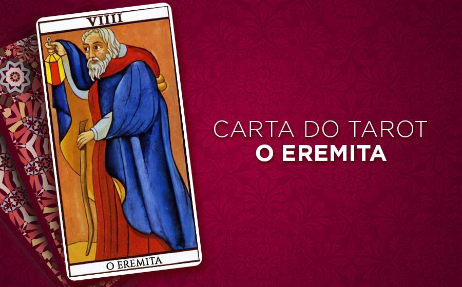 Eremita – Conheça Mais Sobre Esta Carta Do Tarot - iQuilibrio