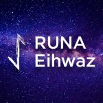 Descubra o significado da Runa Eihwaz – Runa Eoh runa eihwaz