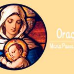 Conheça a Poderosa Oração Maria Passa na Frente maria passa na frente