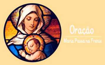 Conheça a Poderosa Oração Maria Passa na Frente maria passa na frente