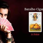 Conheça a Carta A Foice no Baralho Cigano a foice baralho cigano