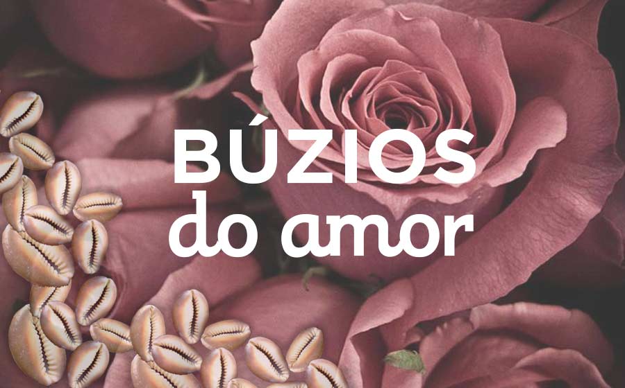 Búzios Do Amor - O Sentimento Guiado Pelos Orixás