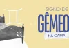 Signo de Gêmeos no sexo: desejo, curiosidade e conexão mental gêmeos no sexo