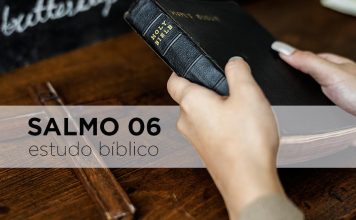 Momento de reflexão iQui: um estudo do Salmo 6 📖 salmo 06