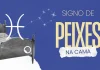 Signo de Peixes no sexo com transcendência, entrega e fusão de almas peixes no sexo