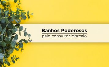 Banho Poderoso para a prosperidade – pelo consultor Marcelo banhos poderosos para 2019