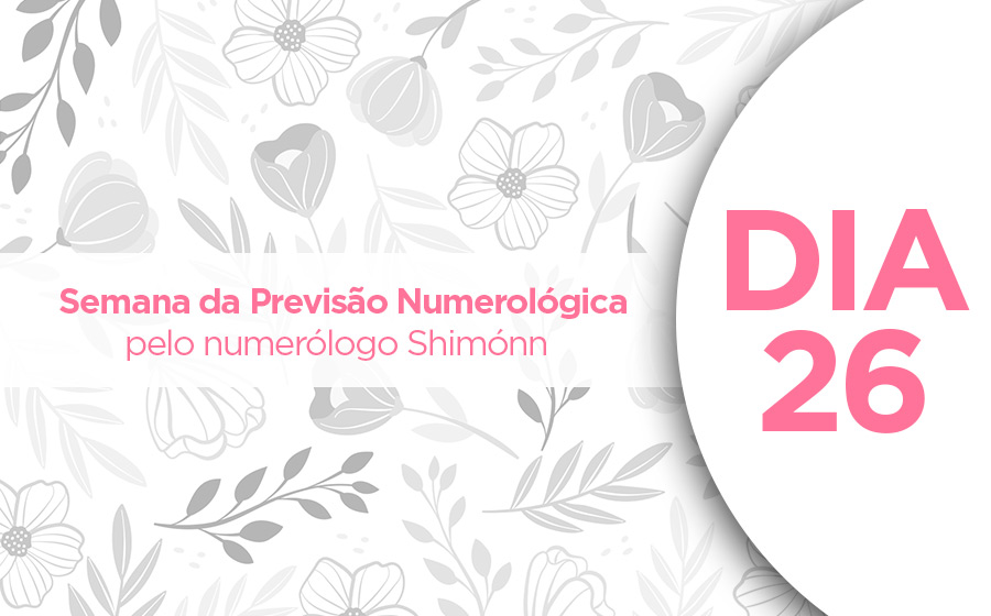 previsão numerológica dia 26