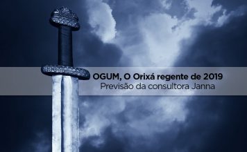 Orixá 2019 – O que esperar de 2019 com a regência de Ogum? – pela consultora Janna Ogum 2019