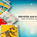 Previsões para 2019 através do Tarot – Pelo Consultor Luiz Tato previsões 2019 do tarot