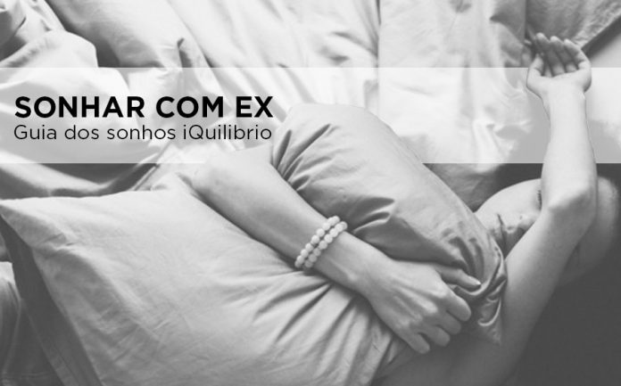 sonho com ex