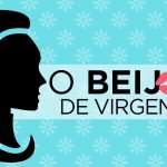 Descubra mais sobre o beijo de Virgem – Especial beijo dos Signos beijo do signo de virgem