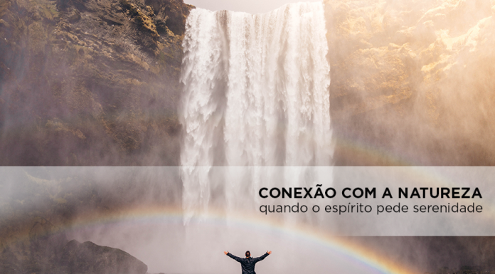 Autoconhecimento: a importância de estar próximo à natureza benefícios natureza