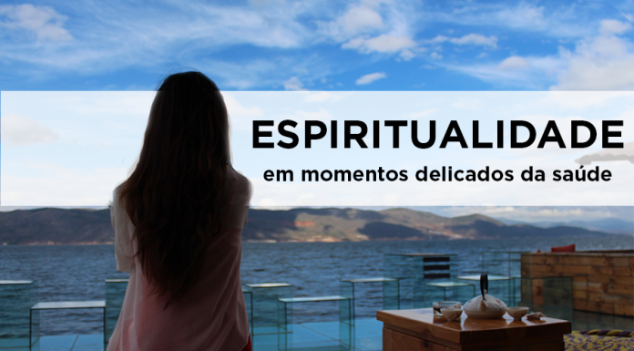 Benefícios da espiritualidade em momentos delicados da saúde vantagens da espiritualidade