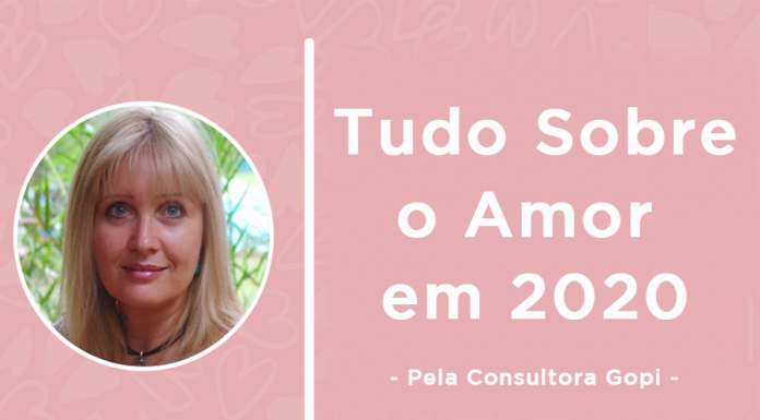 Artigo da Consultora Gopi – O Amor no ano de 2020 – Confira as datas em que o amor estará em alta! amor 2020