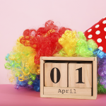 A história por trás do dia da mentira – Pela Consultora Nádima