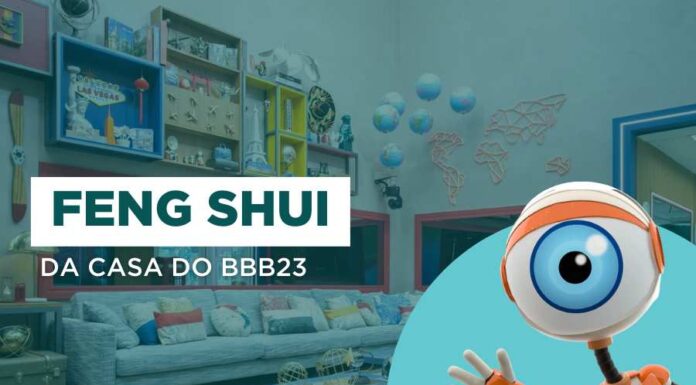 Especial BBB 23 | A visão do Feng Shui na casa