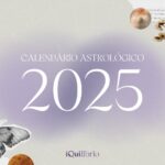Calendário Astrológico 2025: Principais Datas e Energias, por Tatiana marinho Calendário astrológico