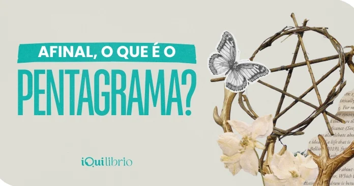 Significado espiritual do Pentagrama e seu uso nas diferentes tradições Imagem institucional iQui, com símbolo do pentagrama, flores e "Afinal, o que é o Pentagrama?"