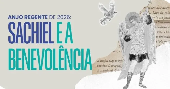 O Anjo Regente de 2026, Saquiel, traz sabedoria e benevolência Imagem institucional sobre o anjo Sachiel ser o regente de 2026